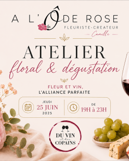 1) Cours floral Prestige - Fleurs & Vin / 25 juin 2026 / 19h
